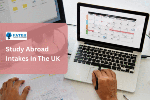 Study Abroad Intakes UK