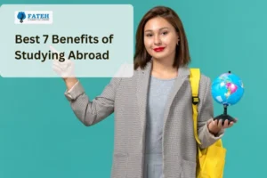 best 7 benefits of studying abroad