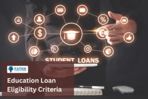 education loan eligiblity criteria