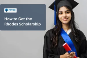 how to get the Rhodes scholorship