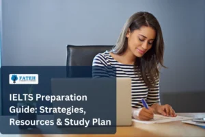 Ultimate IELTS Preparation Guide: Strategies, Resources & Study Plan