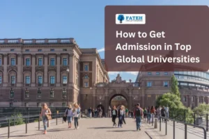 How to get addmission in global universities