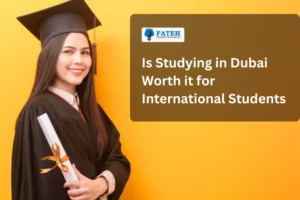 studying dubai worth it
